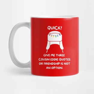 Christmas Vacation Quotes Mug